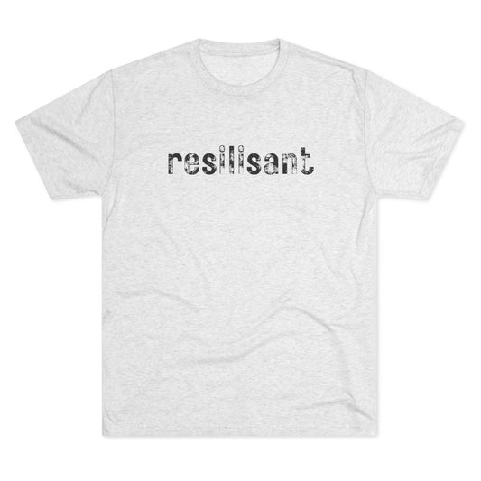 Resilisant Resilient Tee — Minimal Motivational Crew Shirt