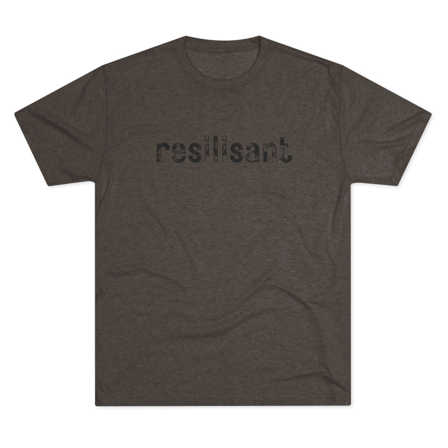 Resilisant Resilient Tee — Minimal Motivational Crew Shirt
